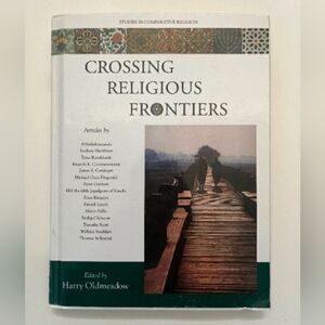 Crossing Religious Frontiers: Studies in Comparative Religion